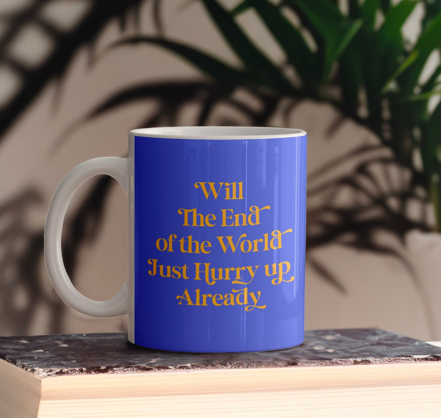 End of the world mug